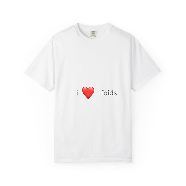 I Heart Foids T-Shirt – LOOKSMAXER TEE